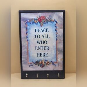 Vintage “Peace To All Who Enter Here” Wall Plaque Key Holder 10”